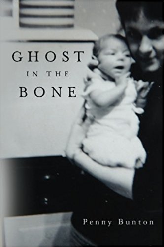 Ghost in the Bone - Penny Bunton