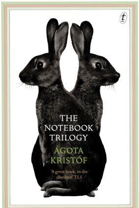 Agota Kristof - book cover image for her Notebook Trilogy of novels